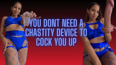 33683 - YOU DON'T NEED A CHASTITY DEVICE TO LOCK YOU UP