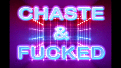 20965 - CHASTE & FUCKED